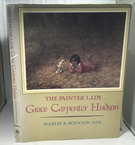 The Painter Lady Grace Carpenter Hudson
