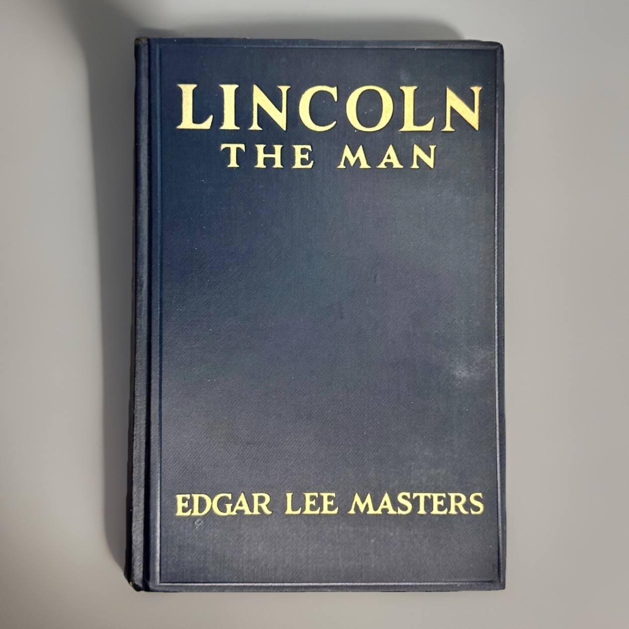 1931 Lincoln The Man Edgar Lee Masters 1st Ed Dodd Mead W/ Partial Dust Jacket