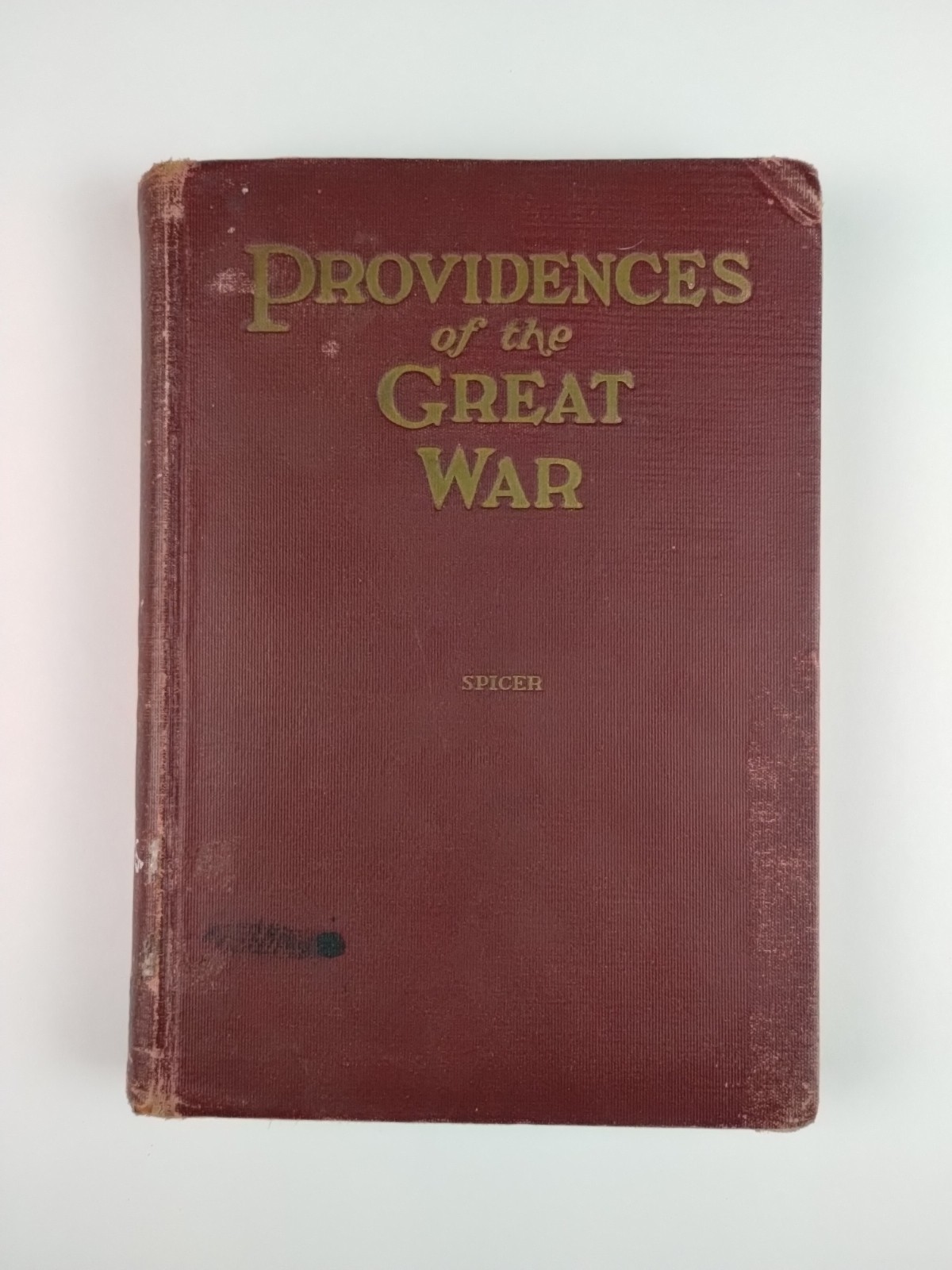 Providences of the Great War by W.A. Spicer 1923 Review & Herald SDA Ex/Library
