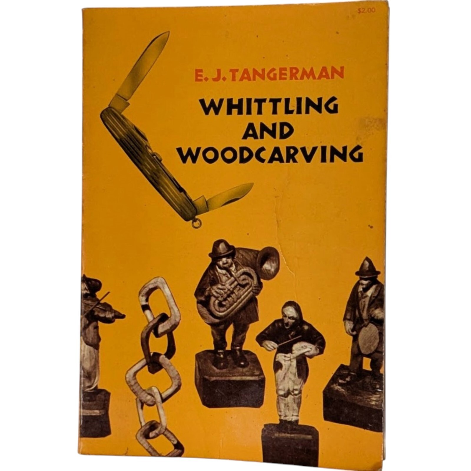 WHITTLING AND WOODCARVING E.J. Tangerman 1962 Trade PB Good Dover Books Vintage
