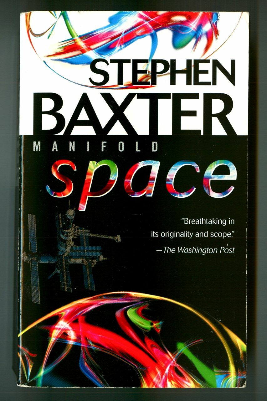 MANIFOLD: SPACE by Stephen Baxter! Vintage 2002 Ballantine Del Rey Paperback!