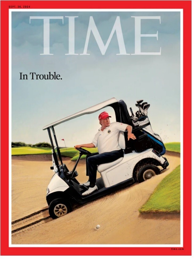 Time Magazine Donald Trump In Trouble – September 30 2024 – New