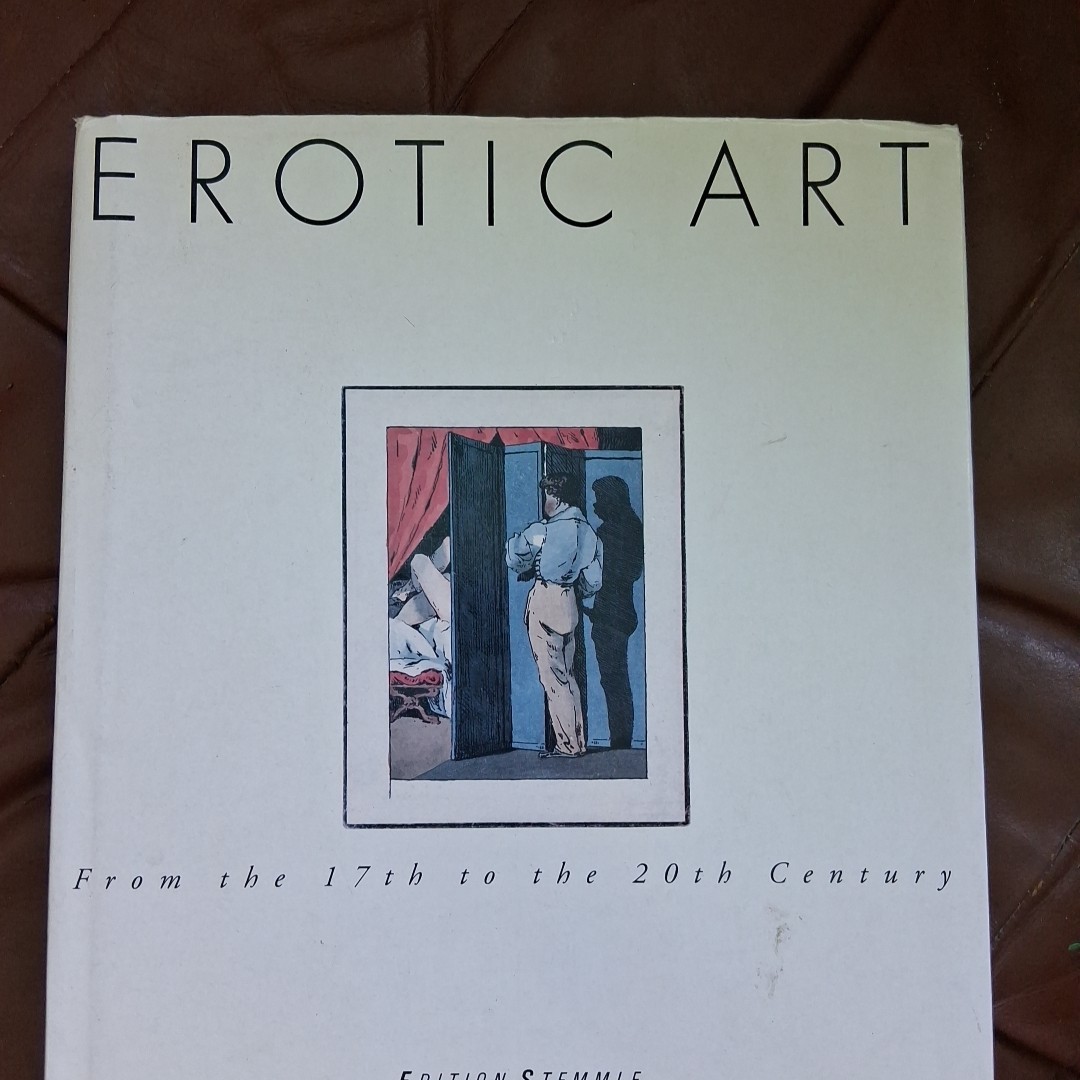 Erotic Art From the 17th to the 20th Century by Peter Weiermair HB w/DJ