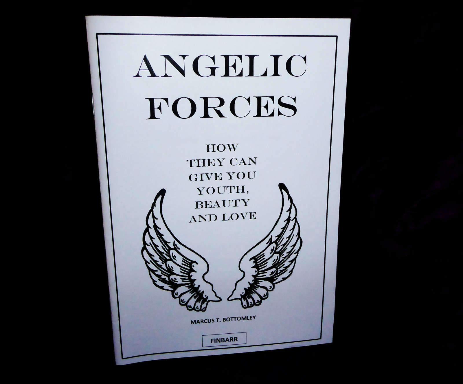 ANGELIC FORCES Finbarr MARCUS T BOTTOMLEY Occult Grimoire Magic Magick Occult