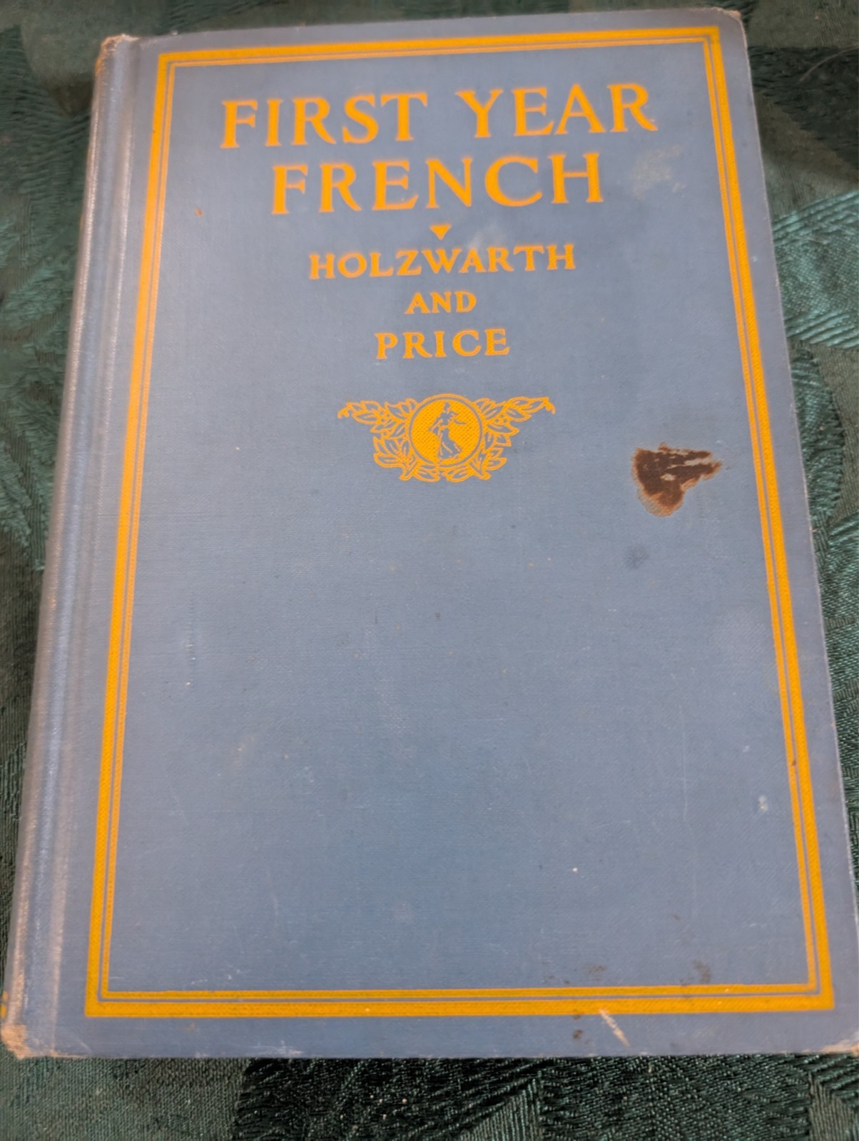 Second Year French by Holzwarth & Price HC 1930s D.C. Heath Ex-Library