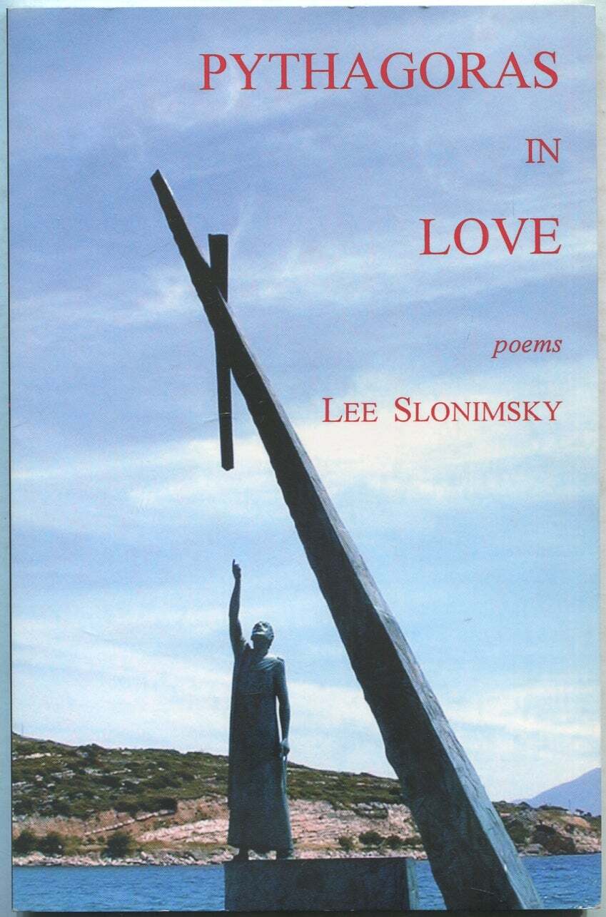 Lee SLONIMSKY / Pythagoras in Love Signed 1st Edition 2007