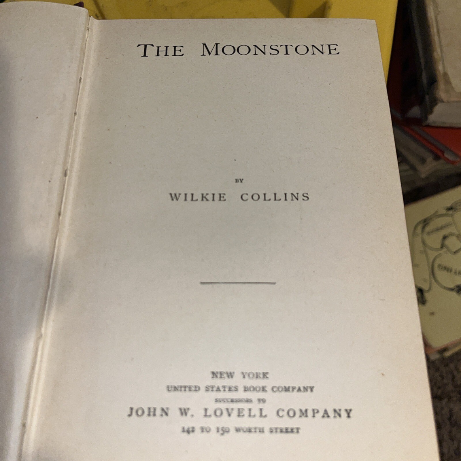 The Moonstone Wilkie Collins Hardcover Oxford Edition No Date John W Lovell Co