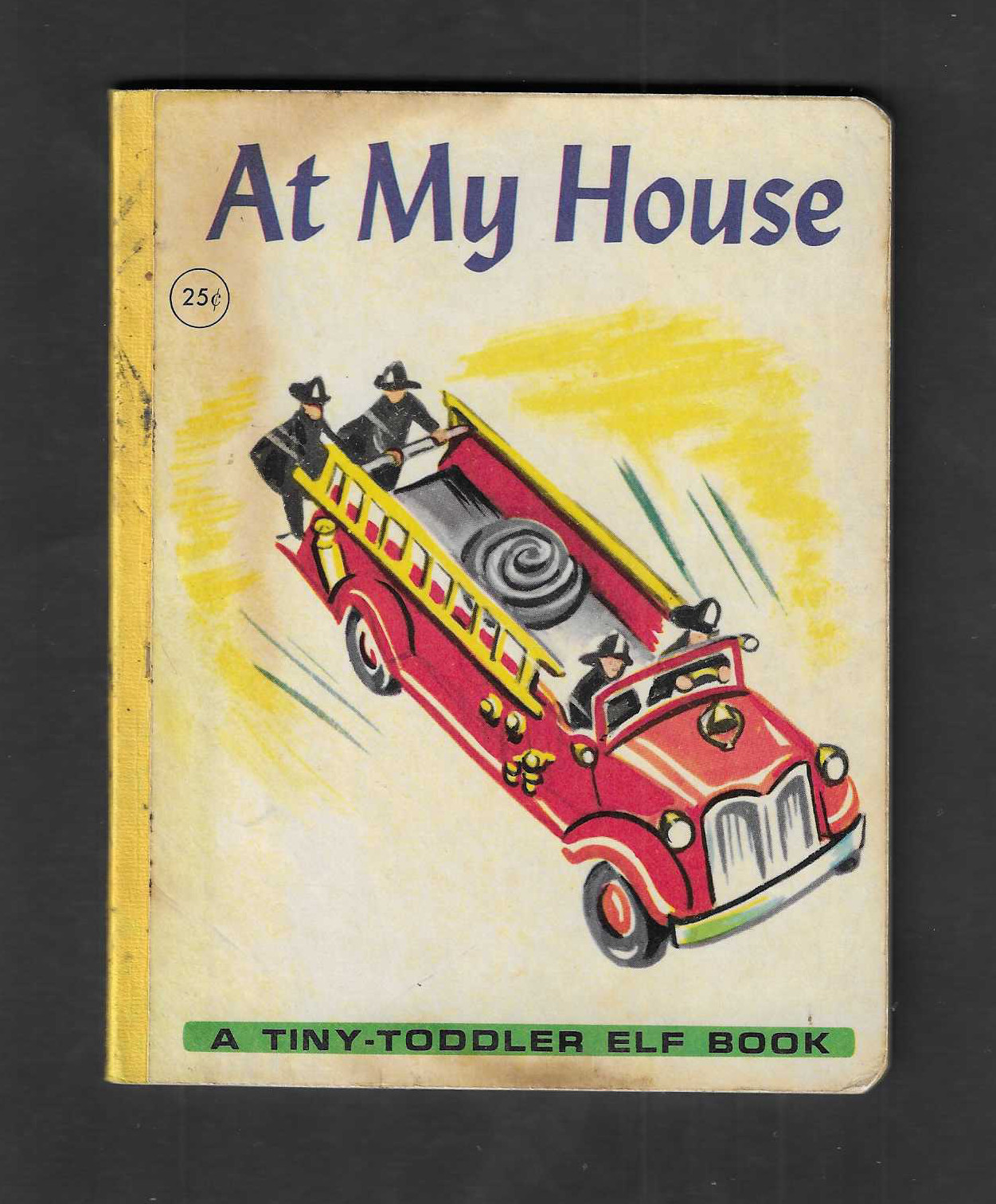 vintate rare At My House by A TINY TODDLE ELF BOOK RAND Board Children 1950s