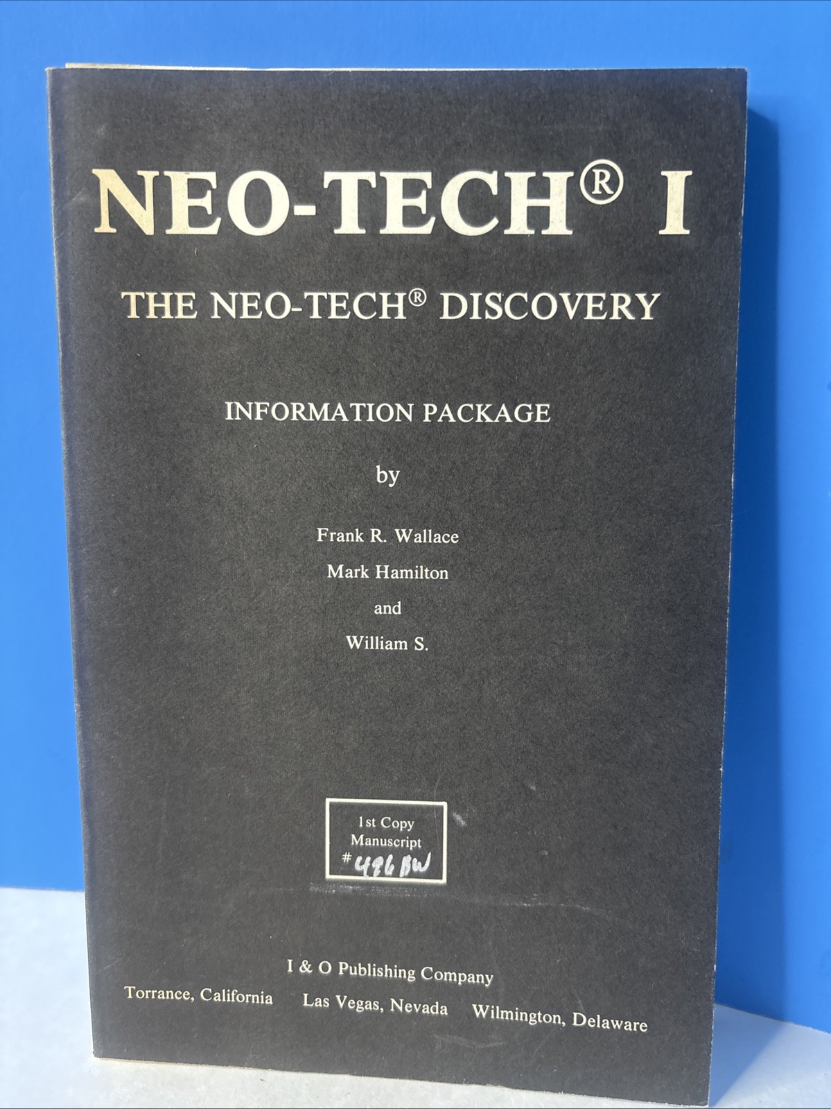 Neo-Tech I Discovery by Frank R. Wallace 1st Copy Manuscript #486BW 1983 PB