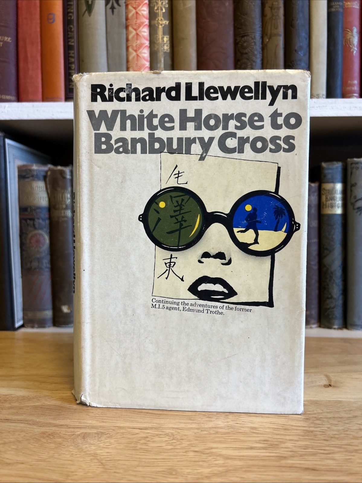 Richard Llewellyn White Horse To Banbury Cross HCDJ 1970 First Edition