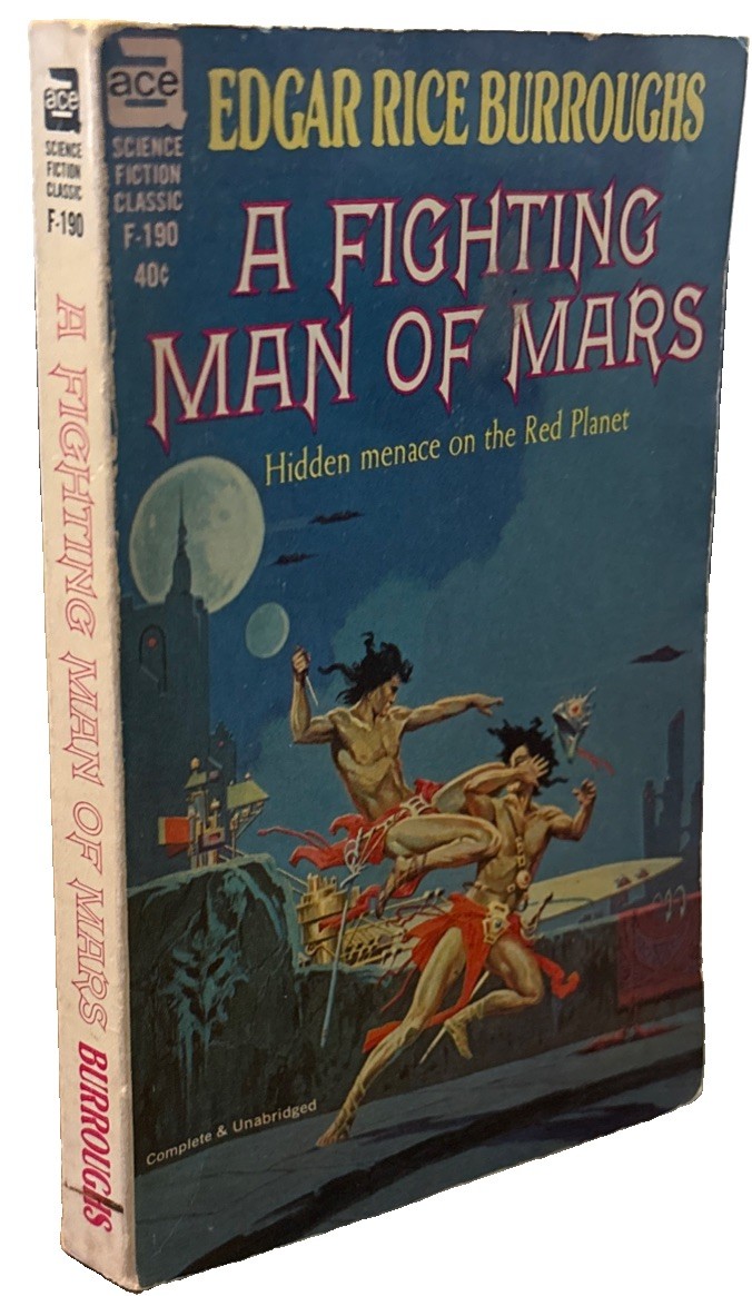 A Fighting Man of Mars by Edgar Rice Burroughs Ace F-190 1963 Krenkel Good*