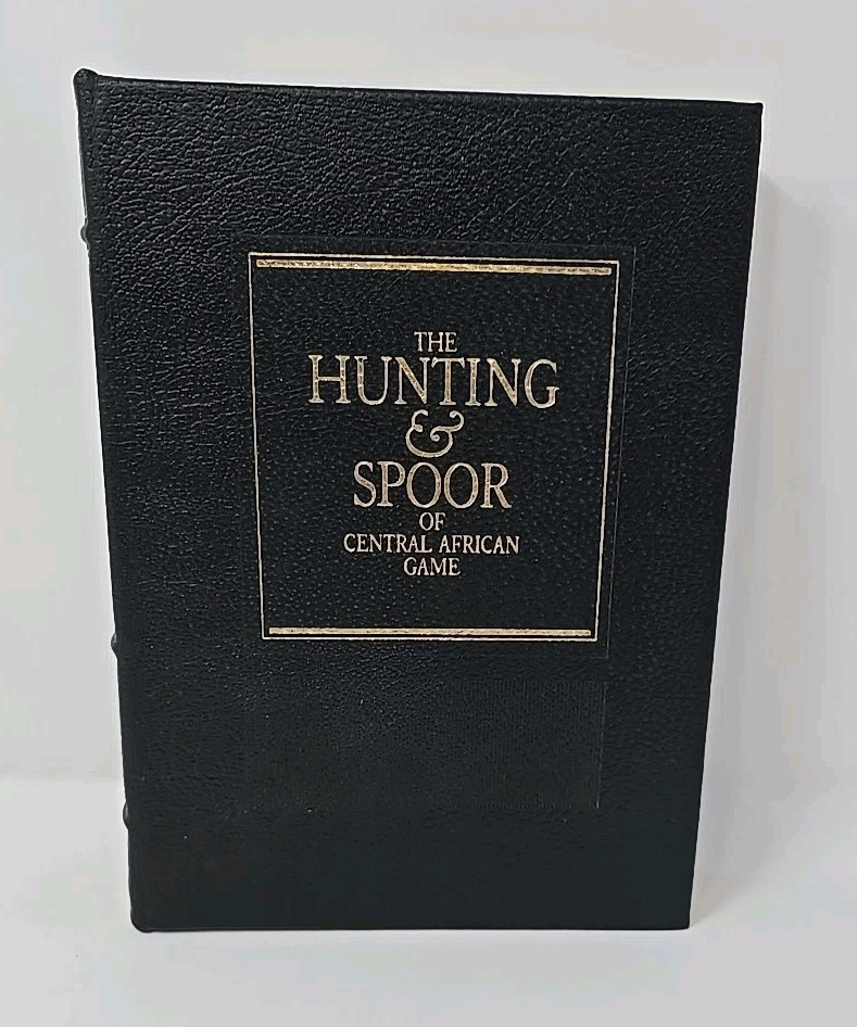 The Hunting & Spoor of Central African Game by Denis Lyell 1987