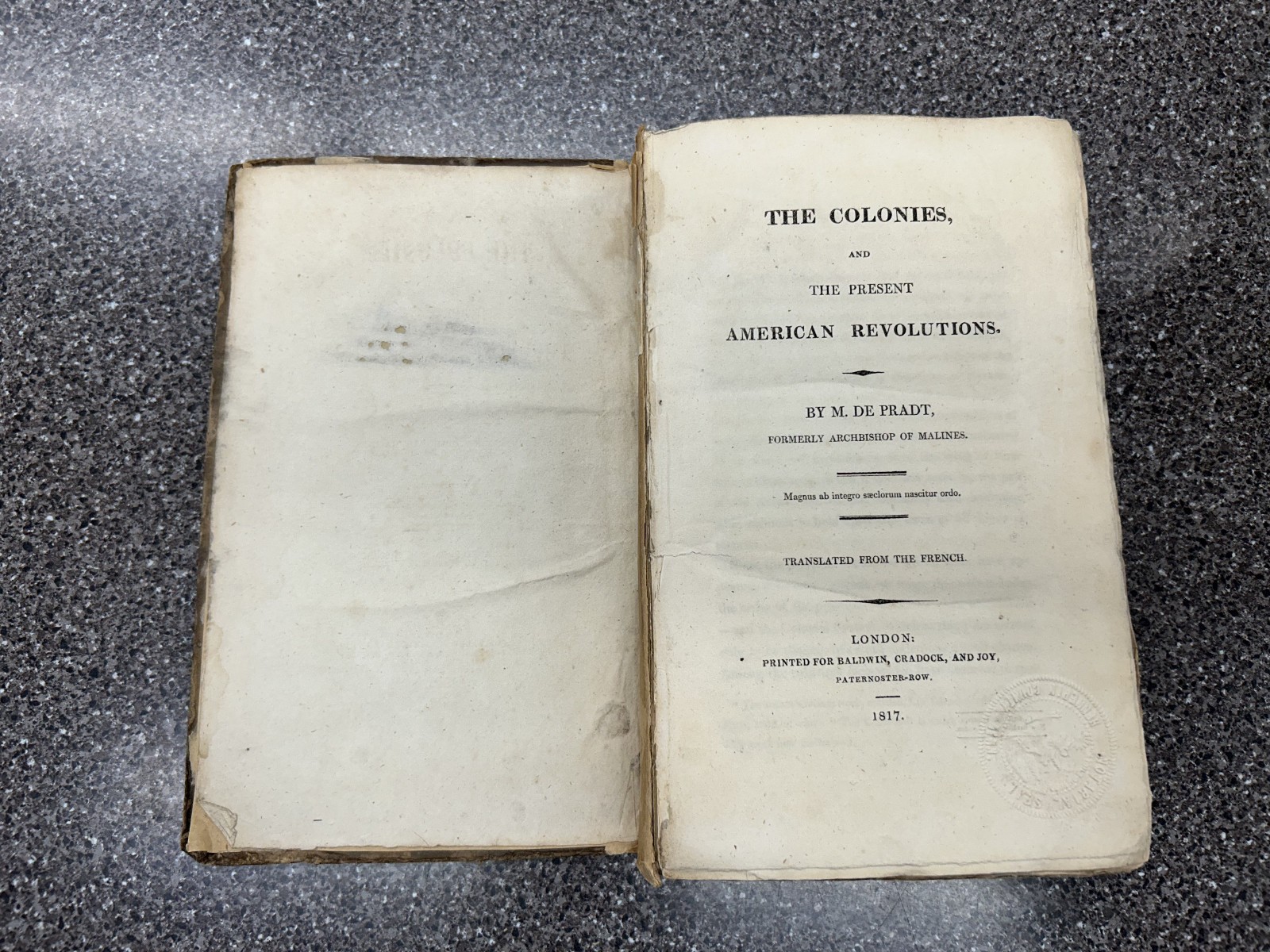 The Colonies and the Present American Revolution, by M. De Pradt (1817)