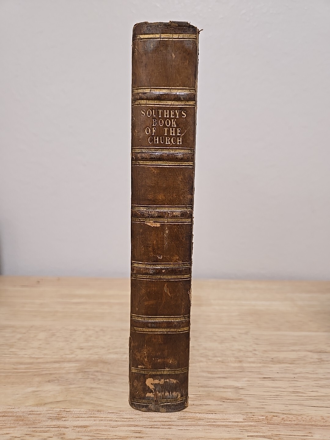 1837 Vintage Book: The Book Of The Church By Robert Southey