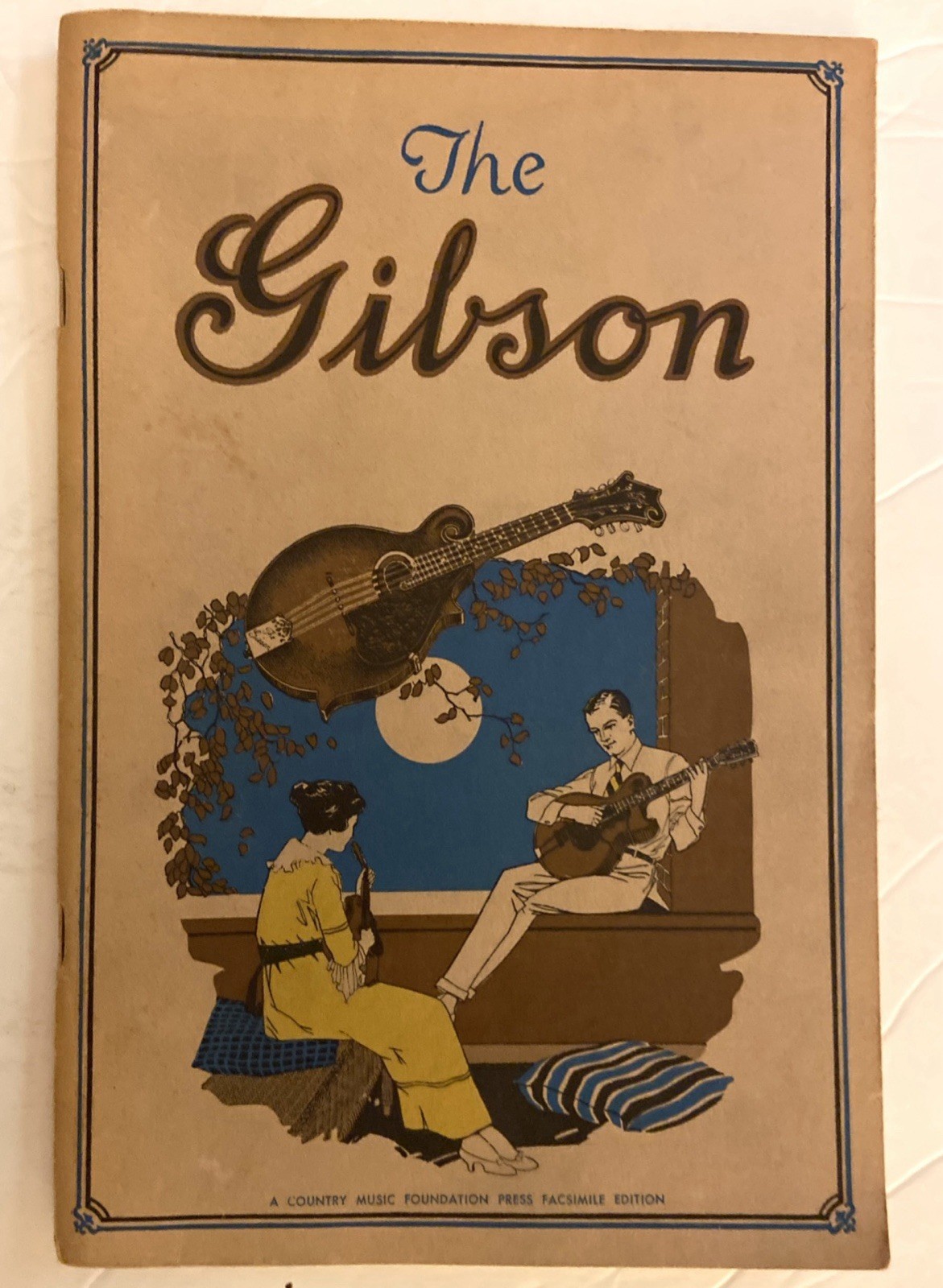 The 1921 Gibson Catalog 1973 Press Facsimile PB Guitar Country Music Foundation