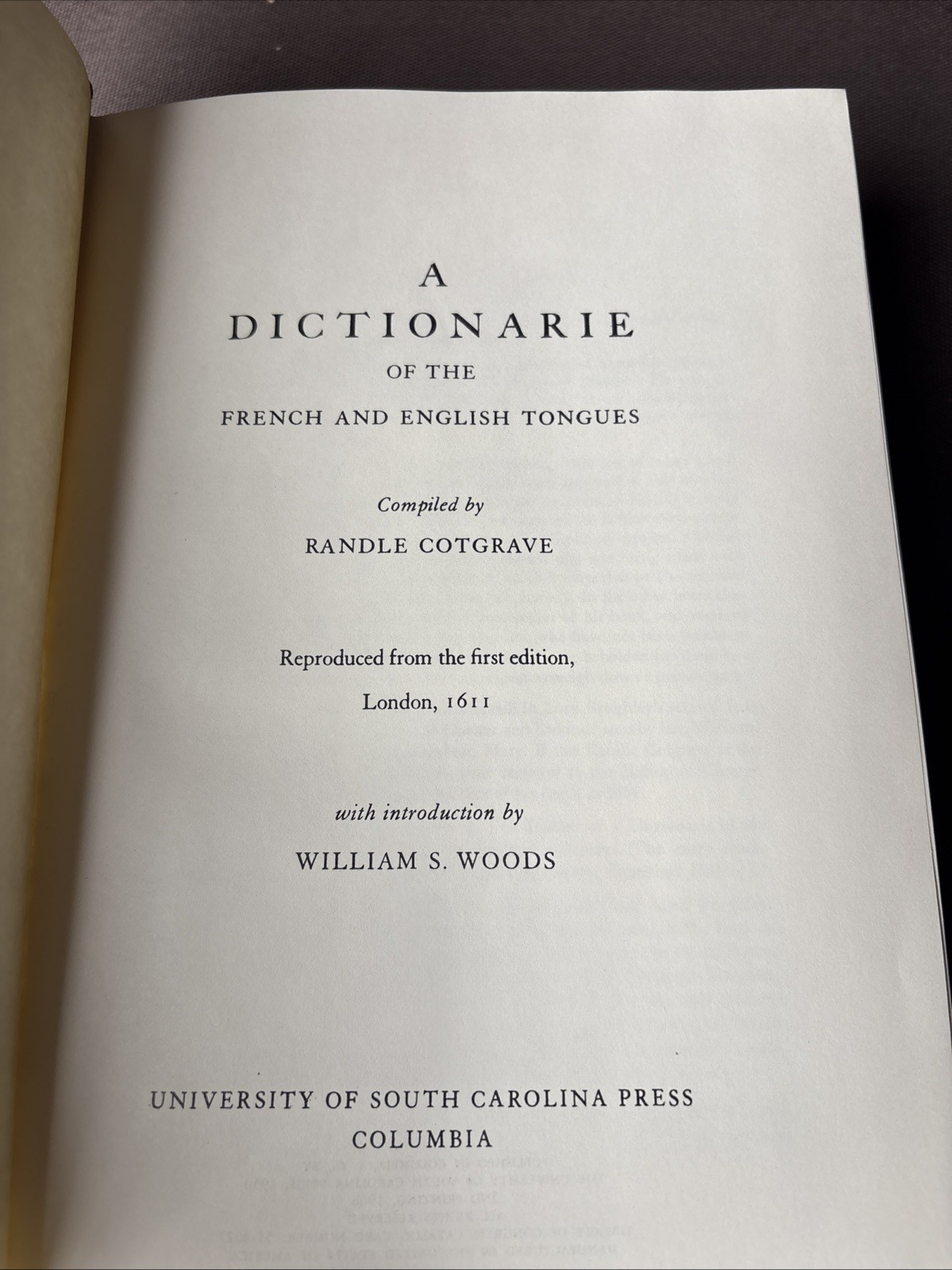 A Dictionarie of the French and English Tongues | 1968 Hardcover Reproduction