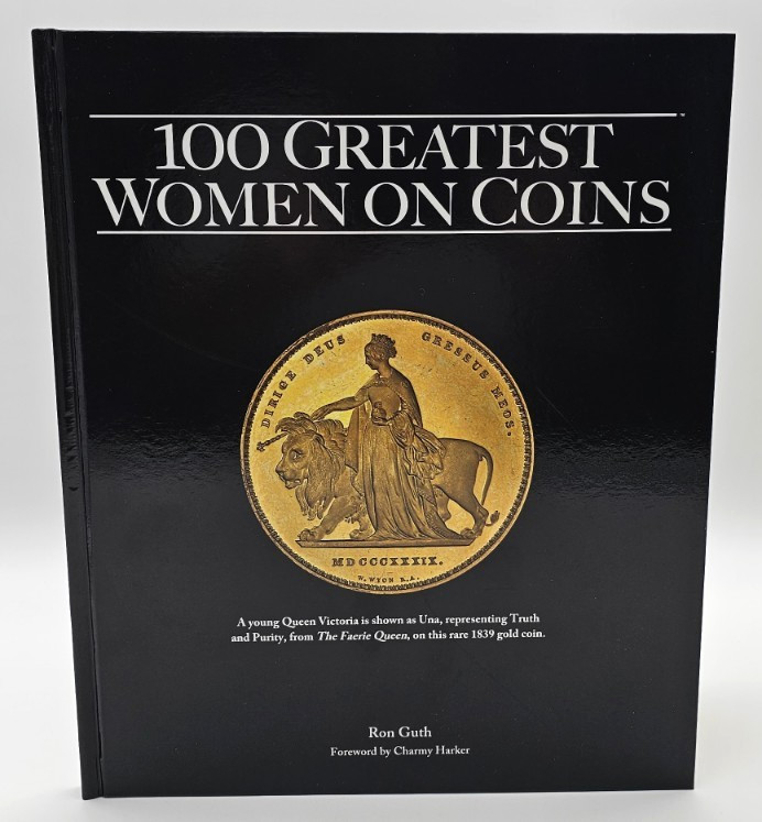 100 Greatest Women on Coins – Ron Guth – Whitman – Hardcover