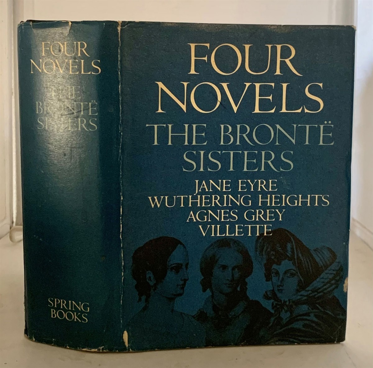 Four Novels Jane Eyre; Wuthering Heights; Agnes Grey; Villette