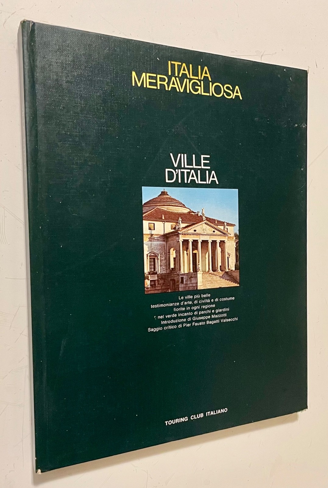 VILLE D’ITALIA Italian Villas ARCHITECTURE Palladio – Stunning Historic Houses