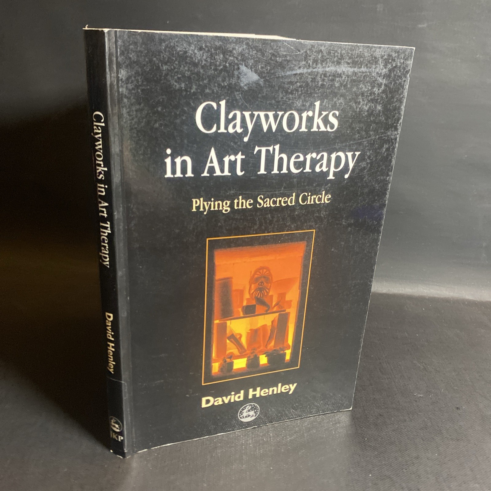 Clayworks in Art Therapy, Plying the Sacred Circle – David Henley / VAN