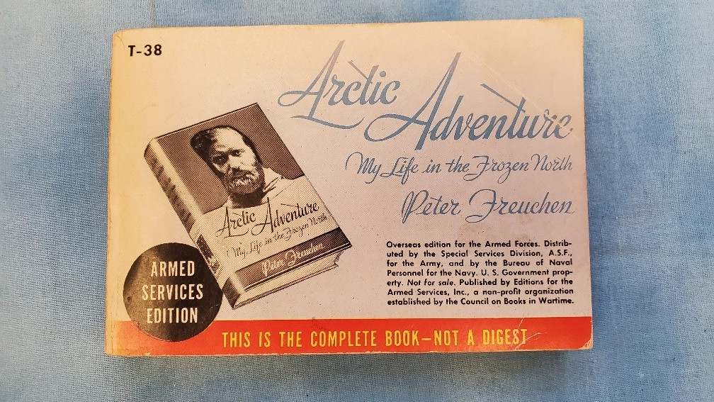 Armed Services Edition Arctic Adventures T-38 Freuchen Very Good