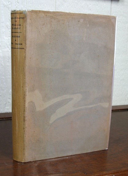 Geoffrey . Hazlitt Keynes, William Subject / BIBLIOGRAPHY Of WILLIAM HAZLITT 1st