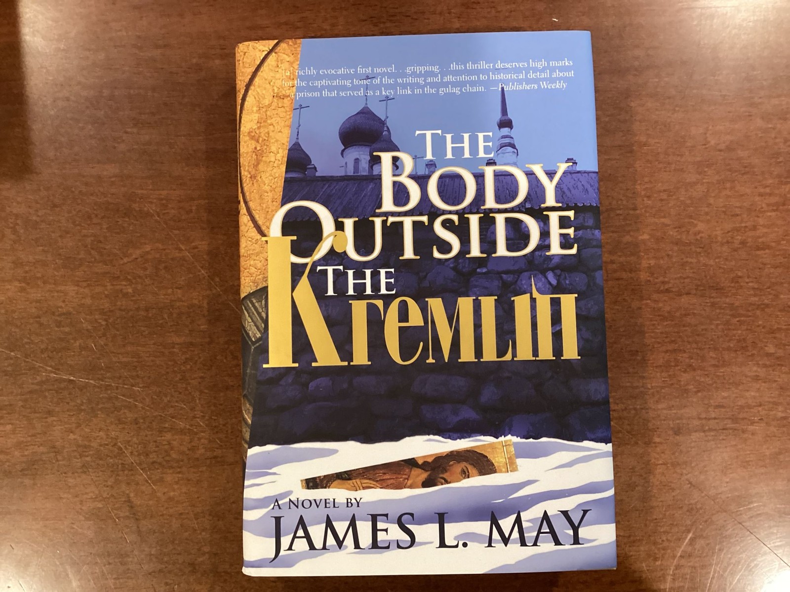 James L May / The Body Outside the Kremlin signed & dated 1st Edition 2020