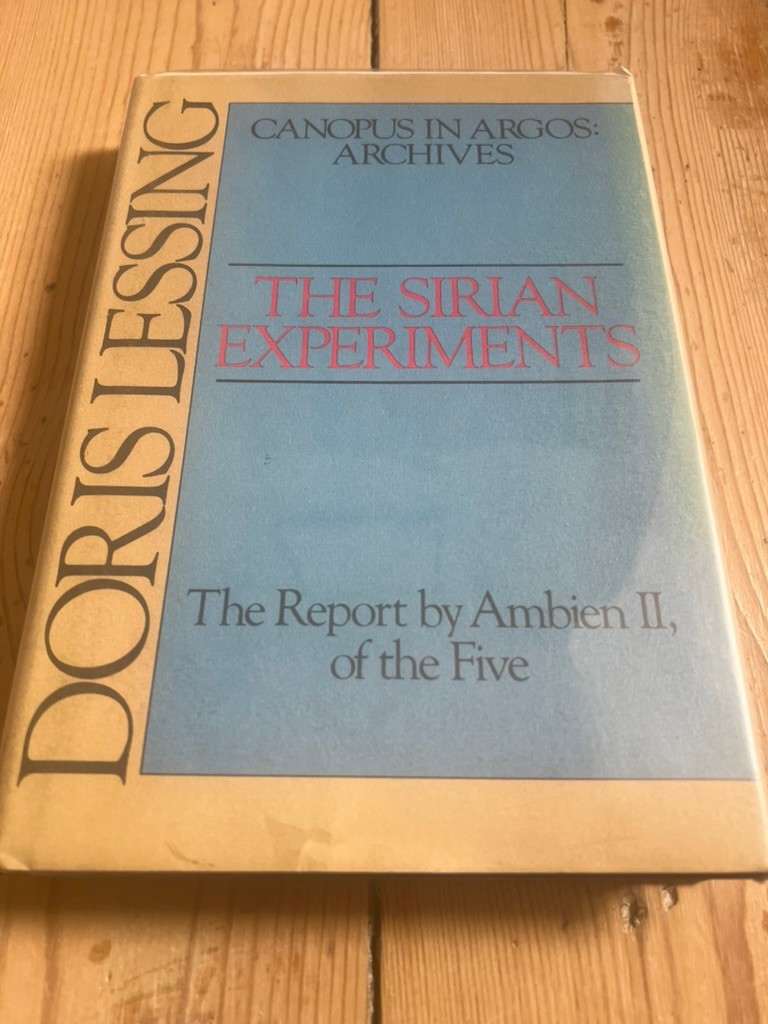 Doris Lessing – The Sirian Experiments: Canopus In Argos Archives 3 US hardcover