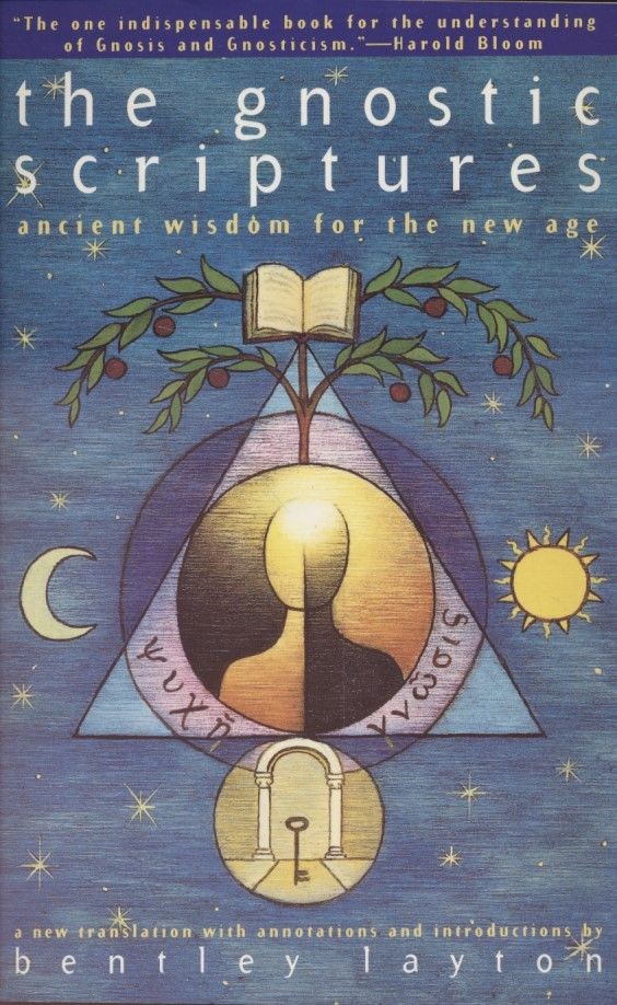The Gnostic Scriptures: A New Translation With Annotations and Introductions. La