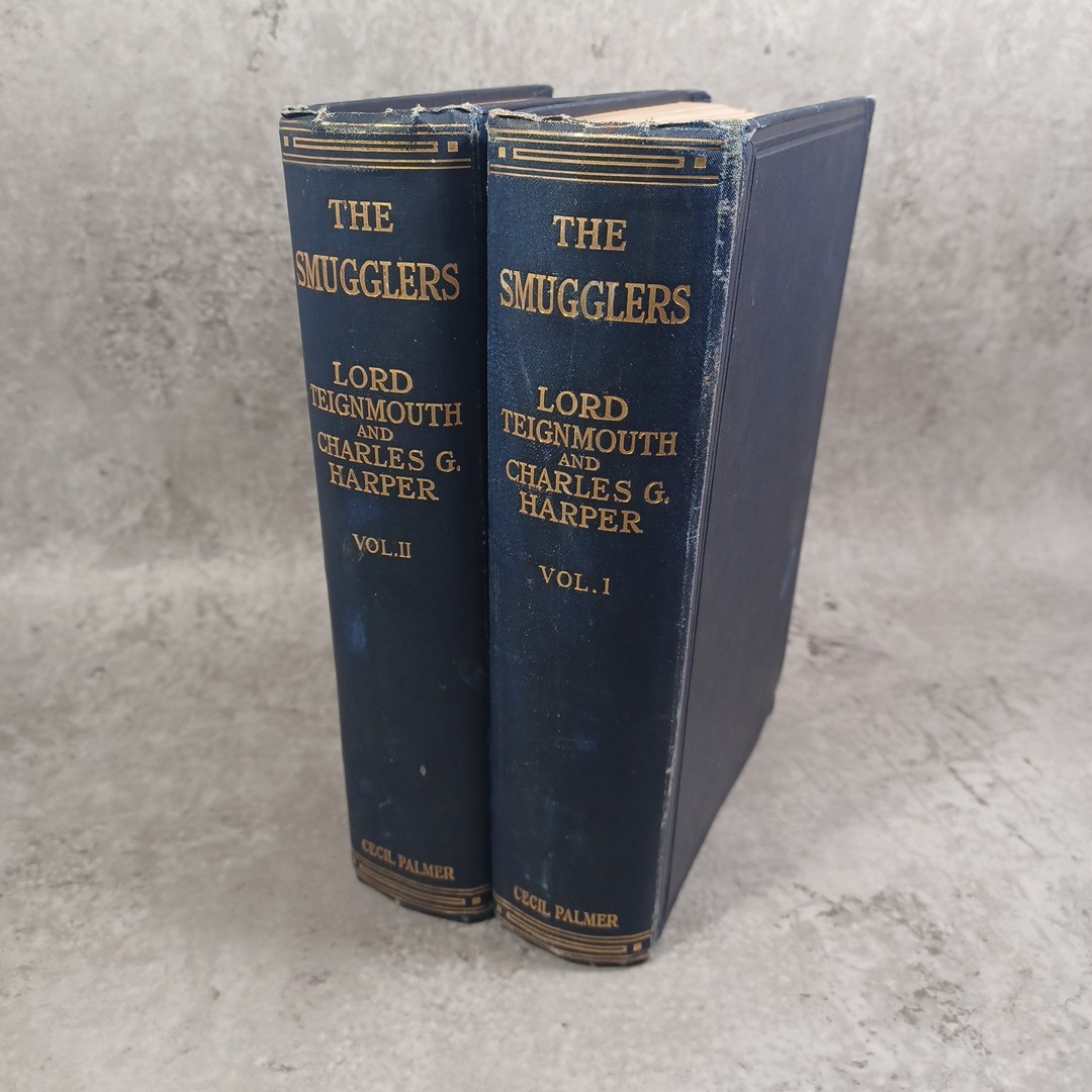 The Smugglers Lord Teignmouth and Charles G. Harper Vol 1-2 First edition 1923