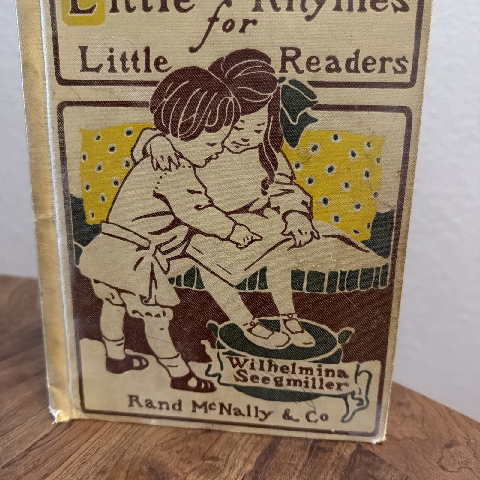 Wilhelmina SEEGMILLER / Little Rhymes for Little Readers / Ruth Mary Hallock