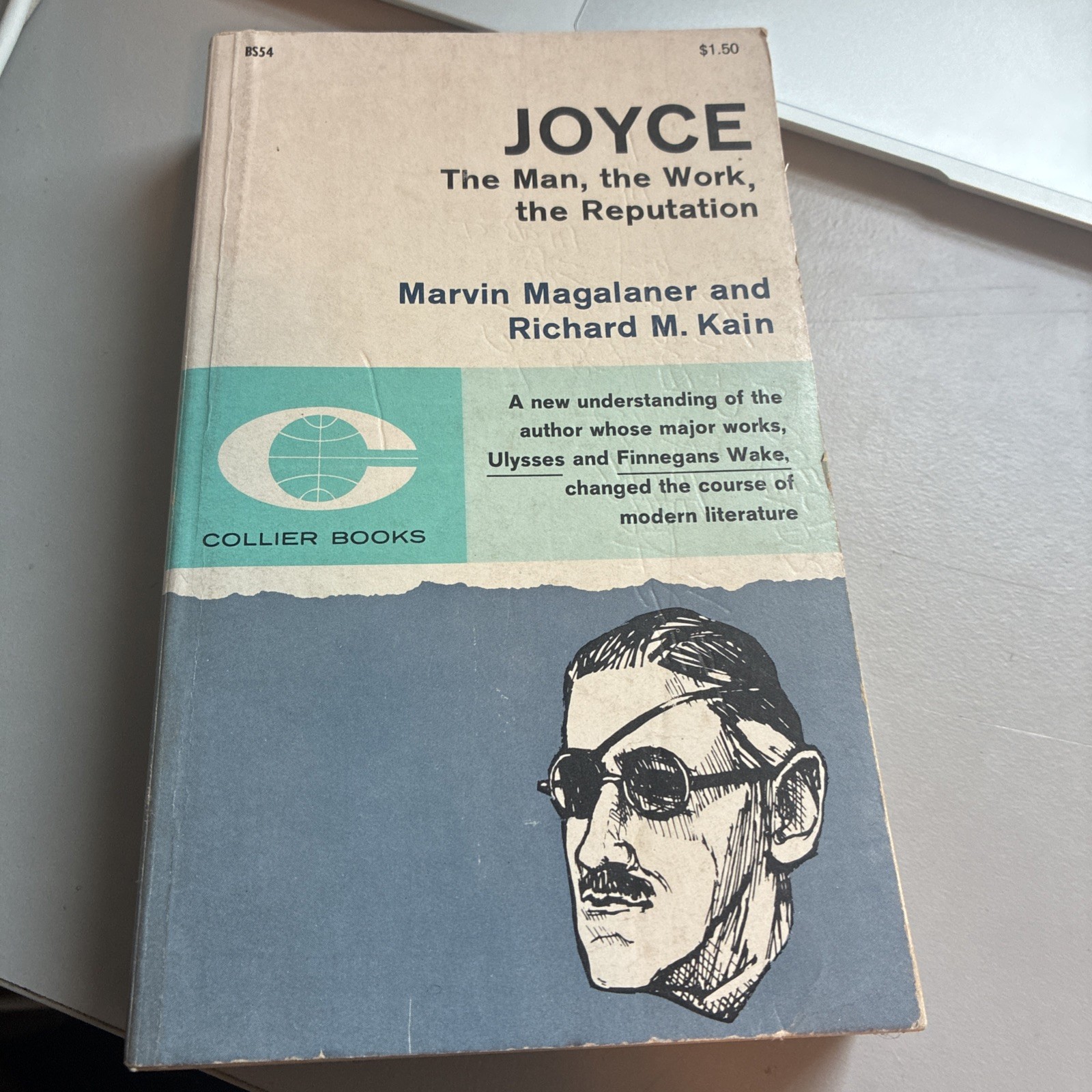 Joyce The Man, The Work, The Reputation Magalaner And Kain 1962 Paperback