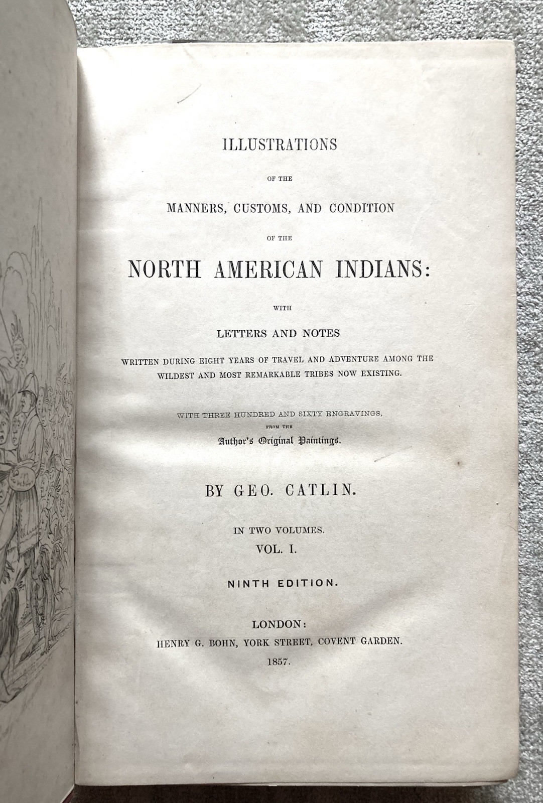 Antique Book, Catlin’s North American Indians, Vol. 1, 1857, Illus., Poor-Fair