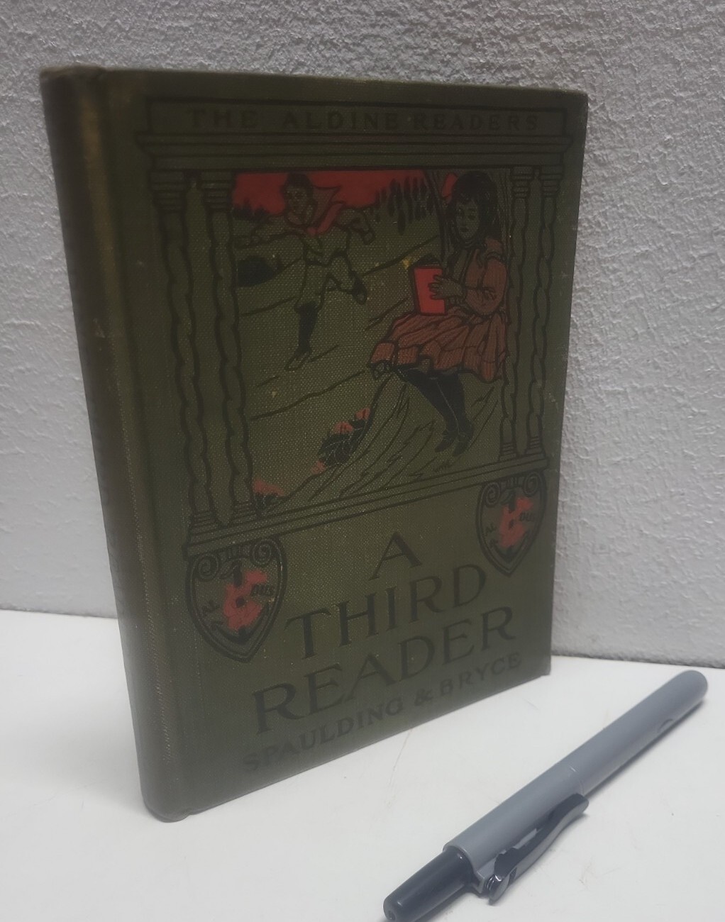 1908 A Third Reader The Aldine Readers by Spaulding & Bryce Hardbound vtg cover
