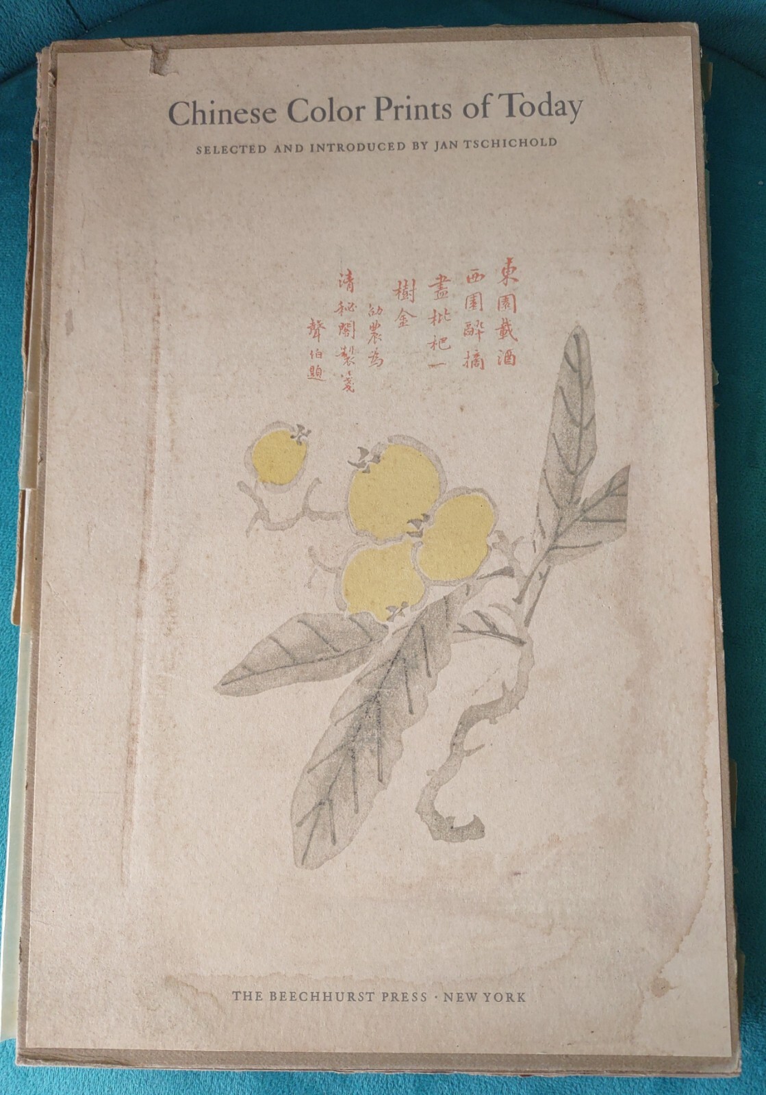 Chinese Color Prints of Today Selected and Introduced by Jan Tschichold