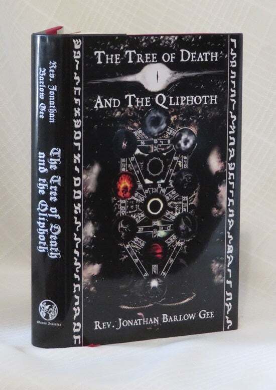 Jonathan Barlow Gee / THE TREE OF DEATH AND THE QLIPHOTH 1st Edition 2023