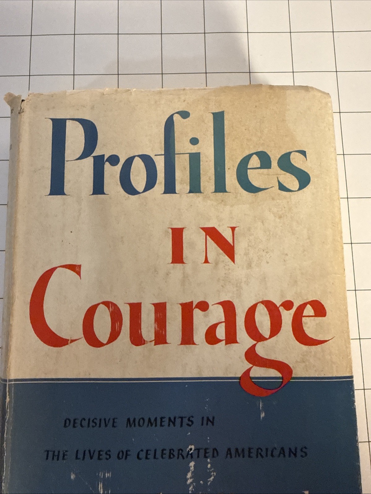 Profiles in Courage by John F. Kennedy Early Trade Printing with Dust Jacket