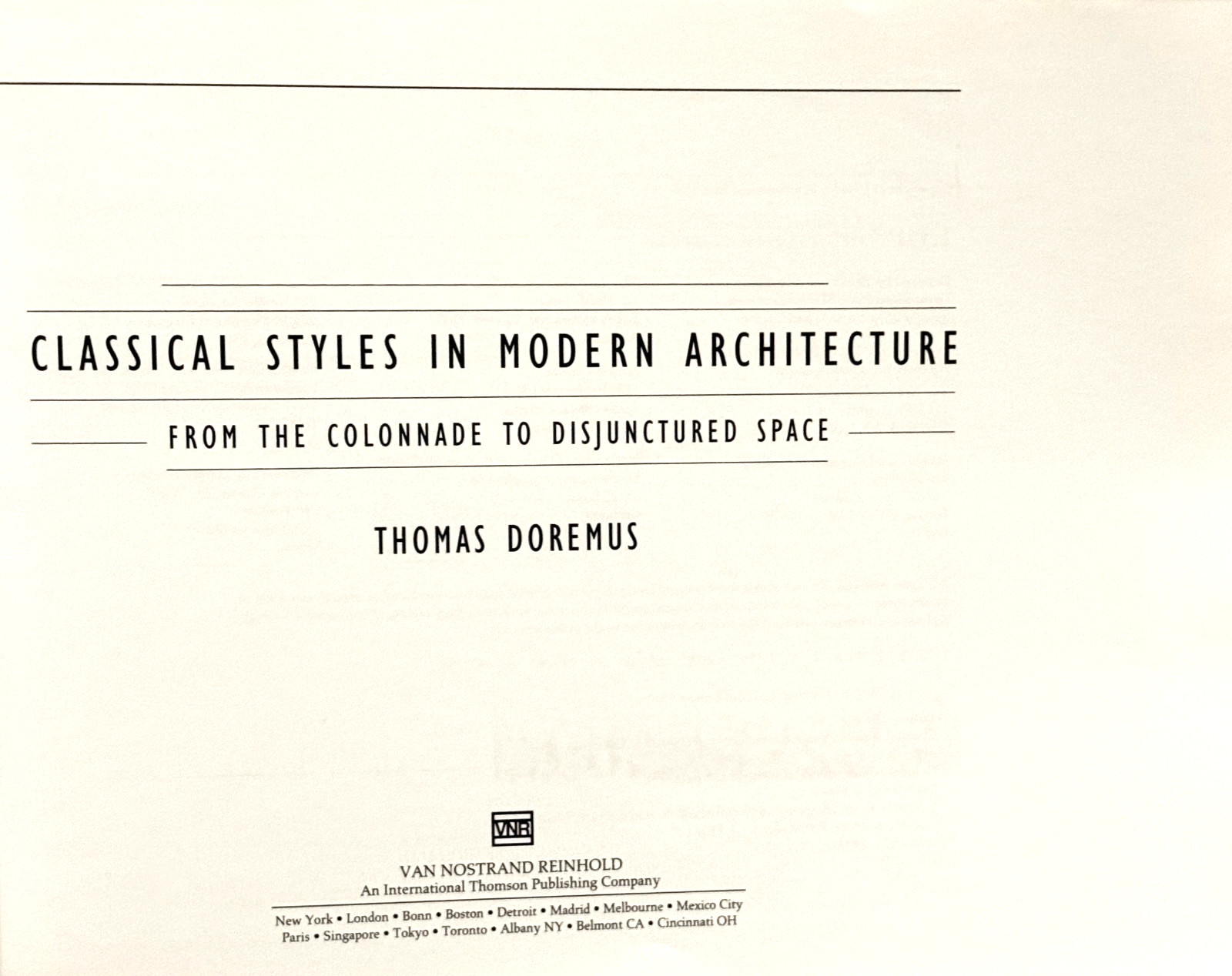 Classical Styles in Modern Architecture, by Thomas L. Doremus. VG 1st Edition