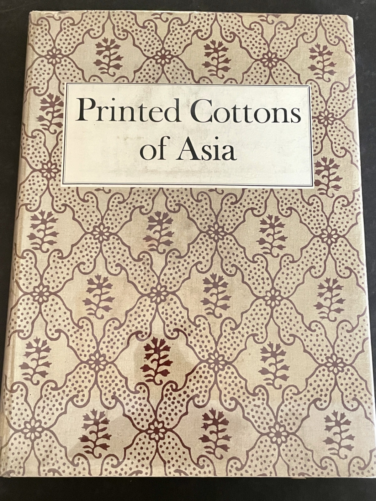 Printed Cottons of Asia Romance of Trade Textiles Tames Osumi 1963 Ex-Library
