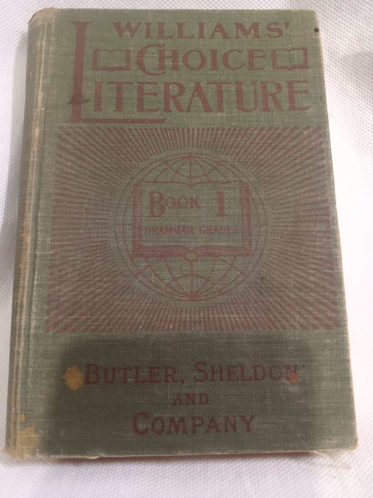 Vintage – William’s Choice Literature Book One Grammer Grades 1898