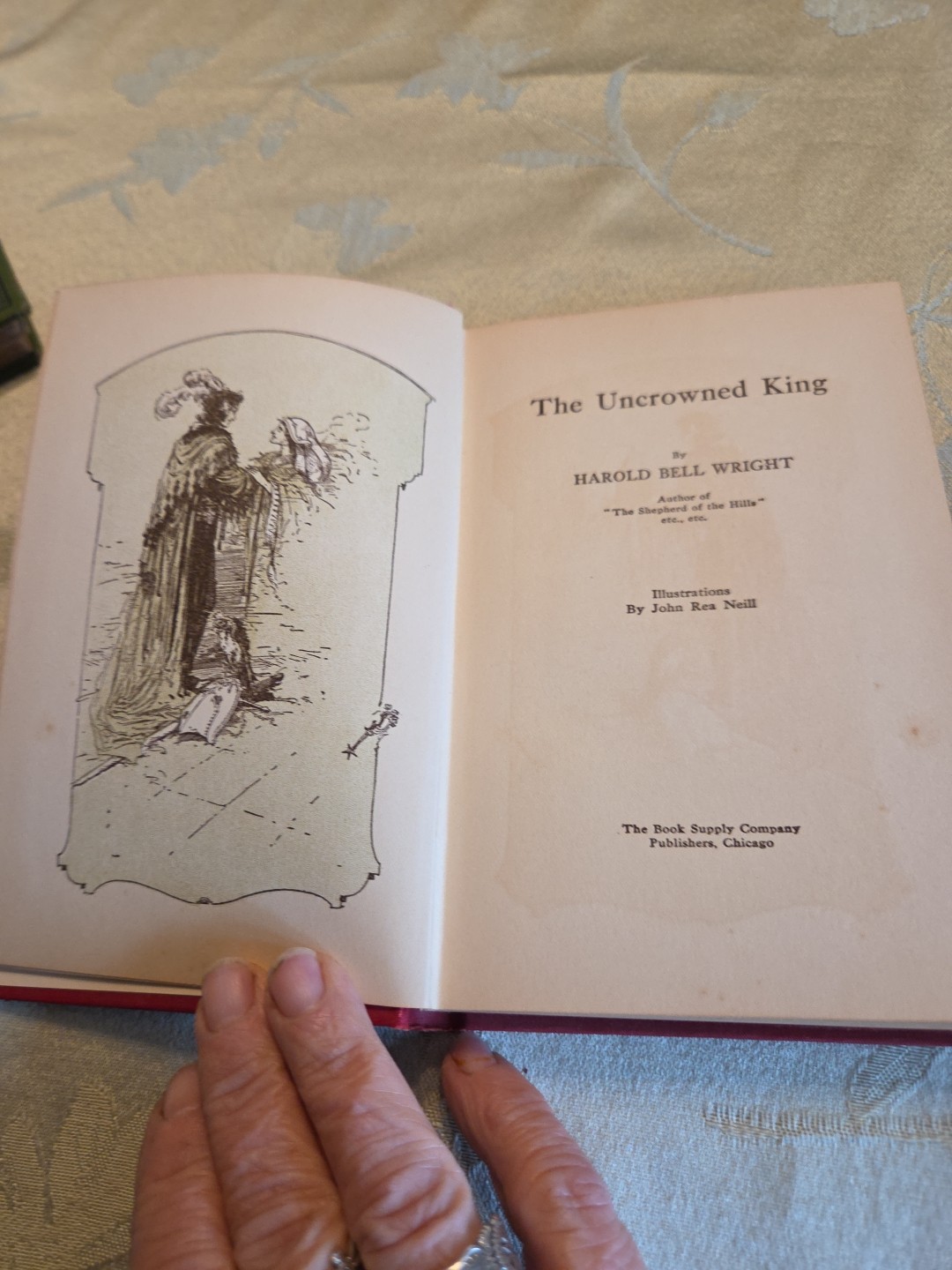 The Uncrowned King Harold Bell Wright, 1st Ed. 1910