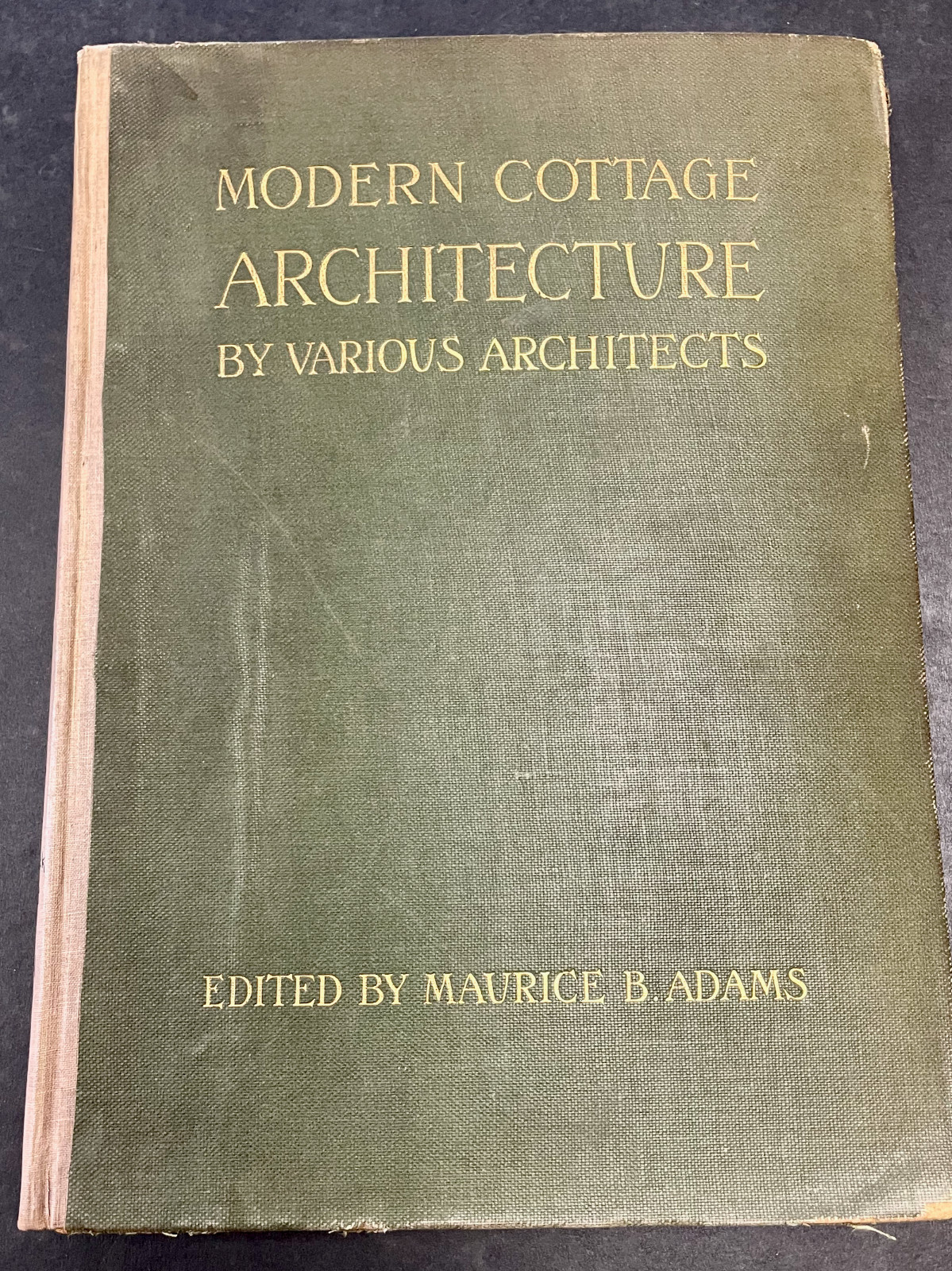 Modern Cottage Architecture Maurice Adams 1904 London B. T. Batsford Ex-Library