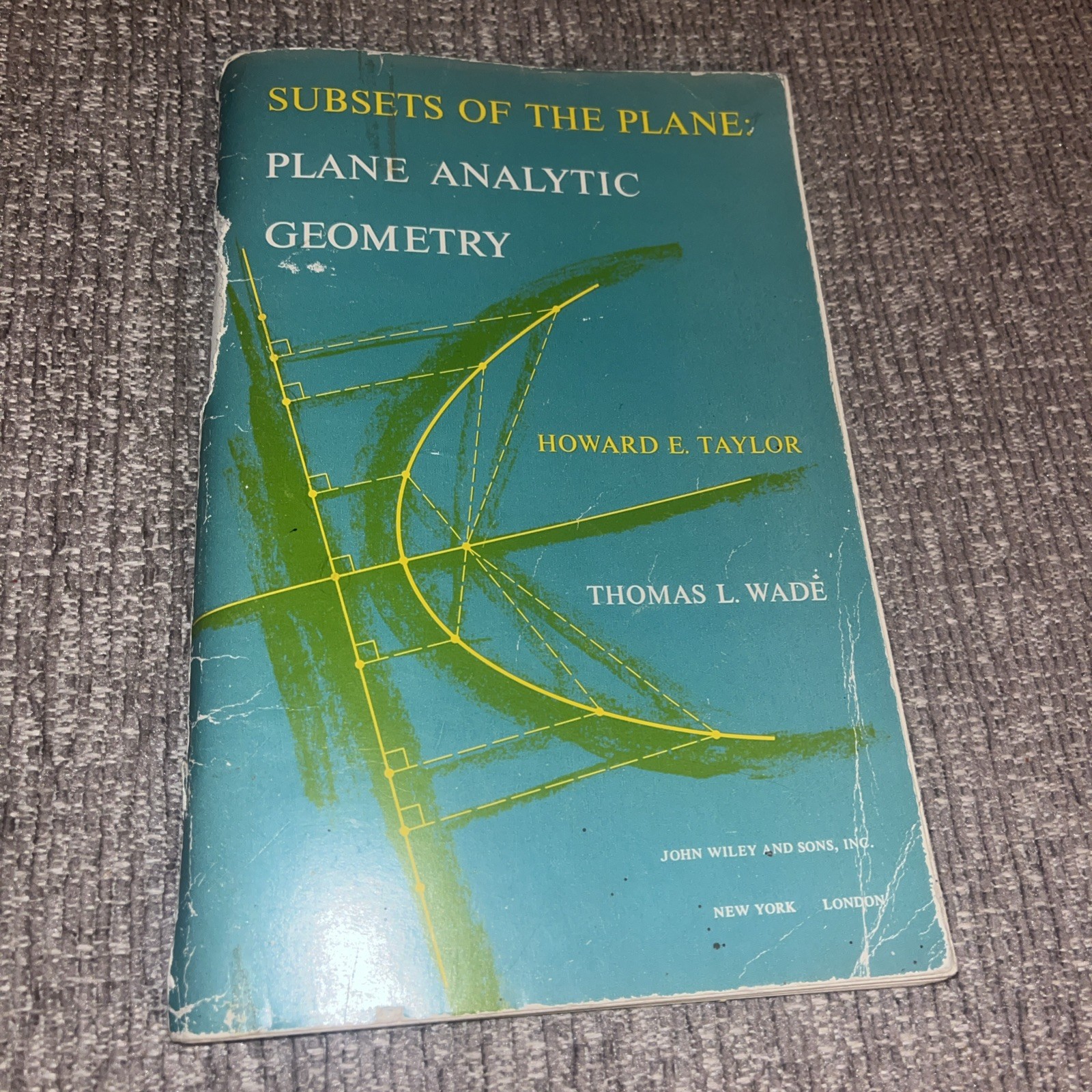 Subsets of the Plane Analytic Geometry Howard E Taylor PPB 1962 1st Edition