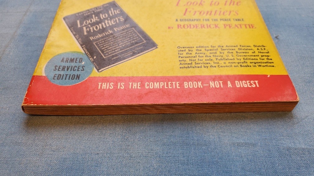 Armed Services Edition look to the Frontiers 661 Peattie Very Good