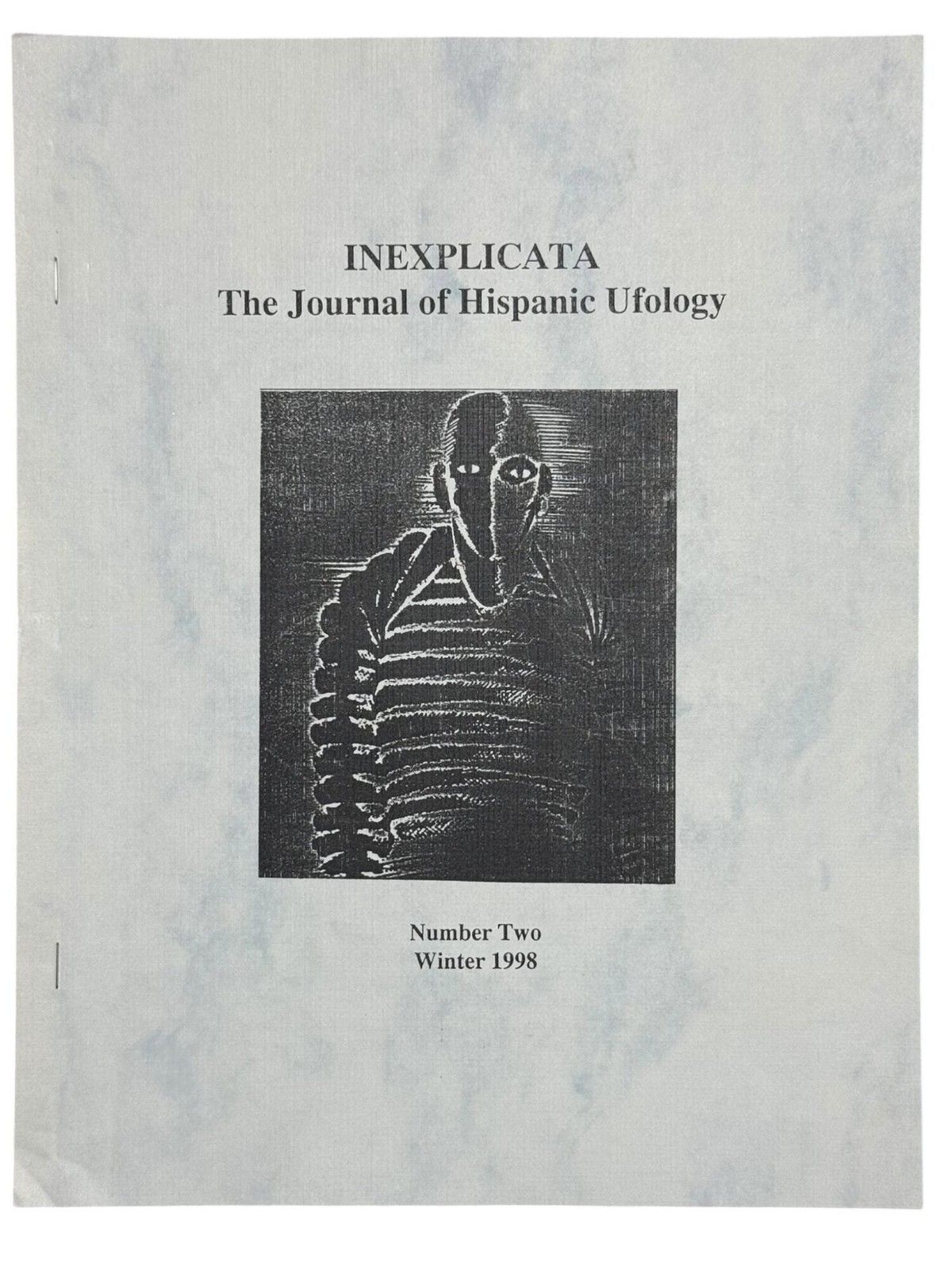 Scott Corrales / Inexplicata The Journal of Hispanic Ufology Issues 1-5 1st