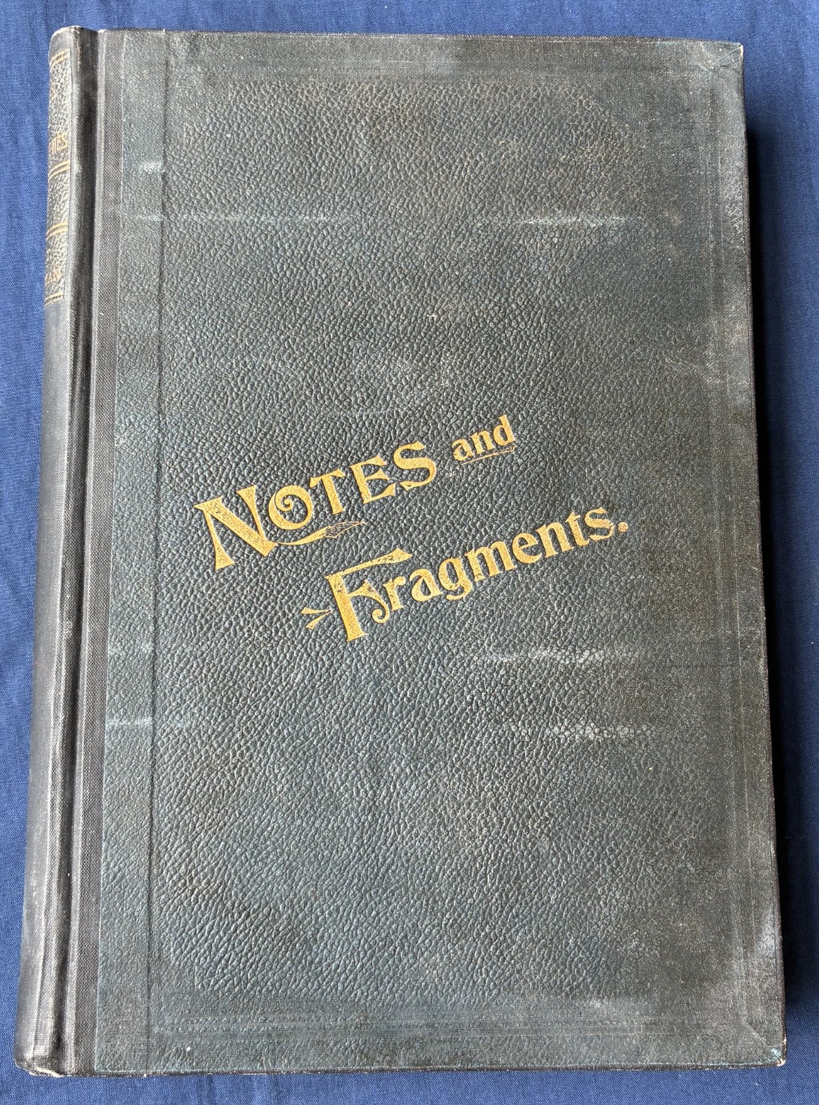 1899 Walt Whitman NOTES AND FRAGMENTS Signed Limited Edition No. 56 R.M. Bucke