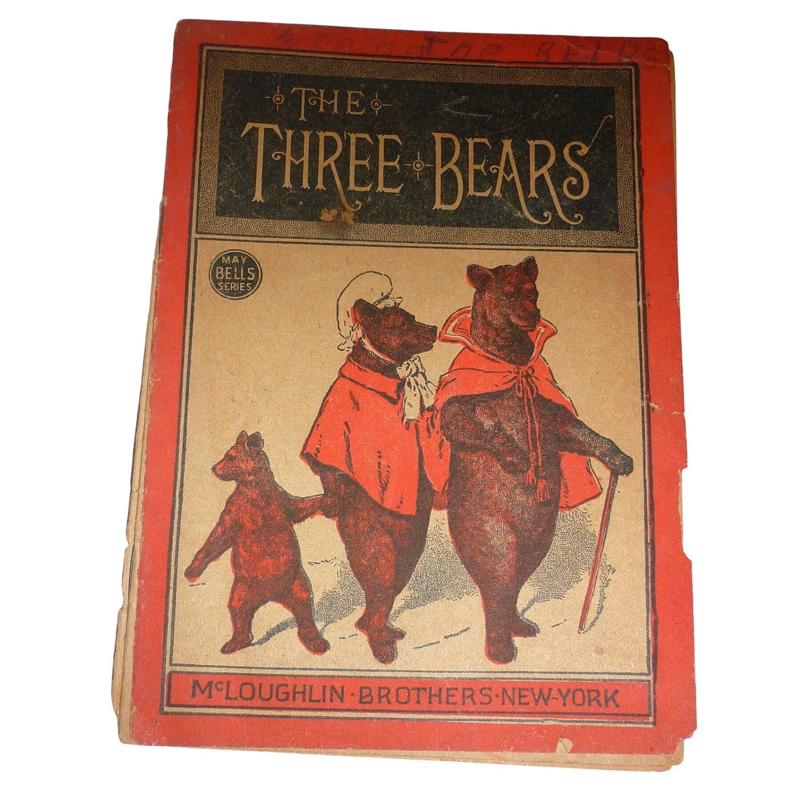 Antique 1888 McLoughlin Bros THE THREE BEARS May Bell Series Silver-hair Version