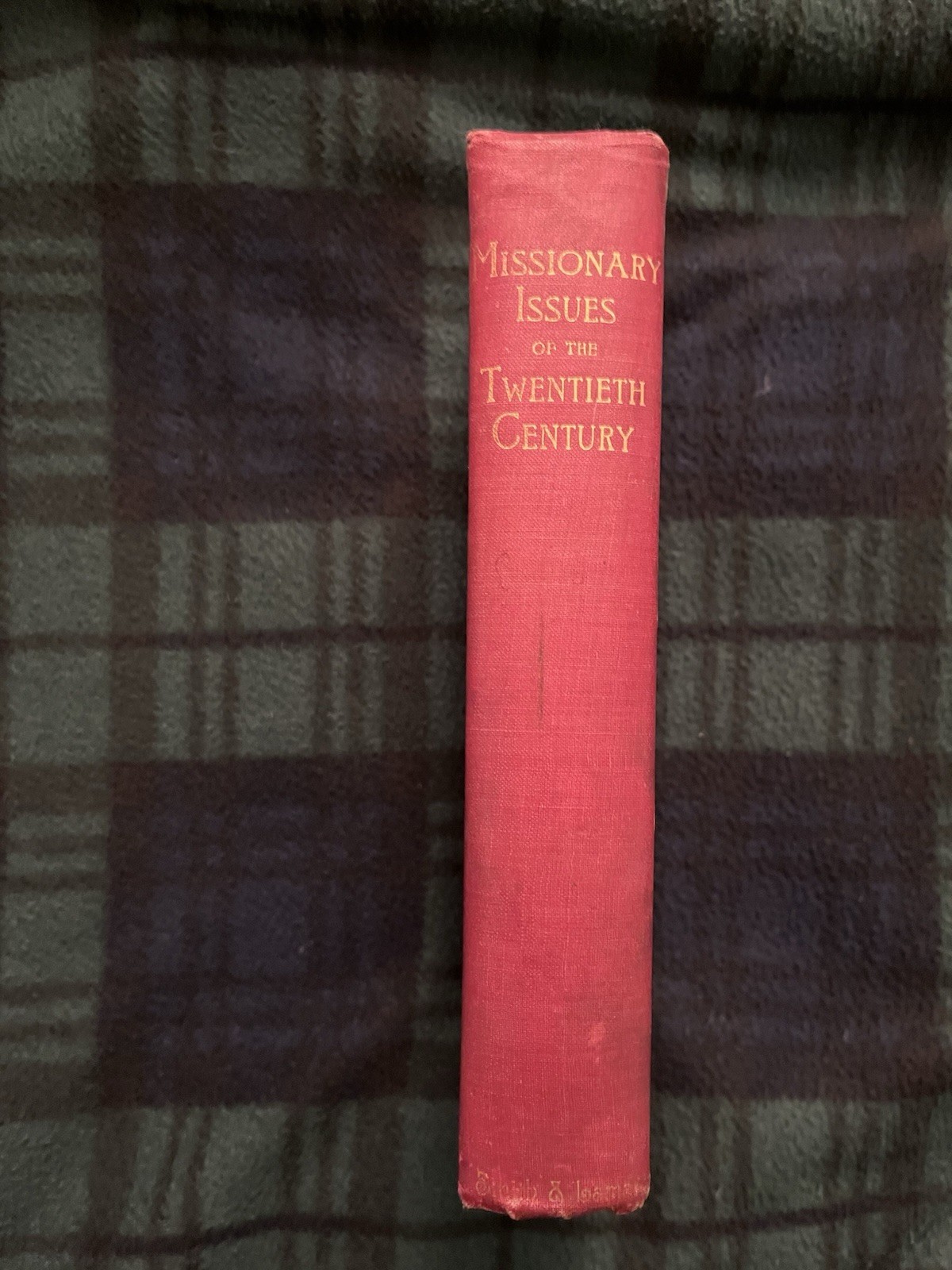 Missionary Issues of the Twentieth Century – Original Printed 1901