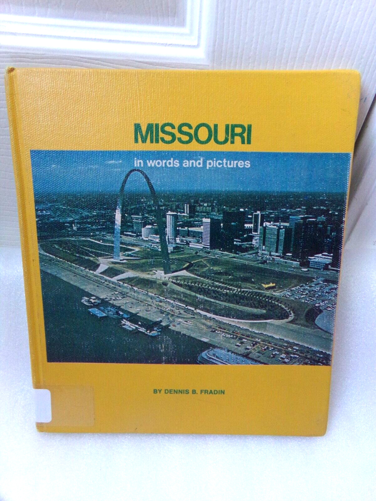 Missouri State History In Words and Pictures MO Geography H/C Homeschool Book
