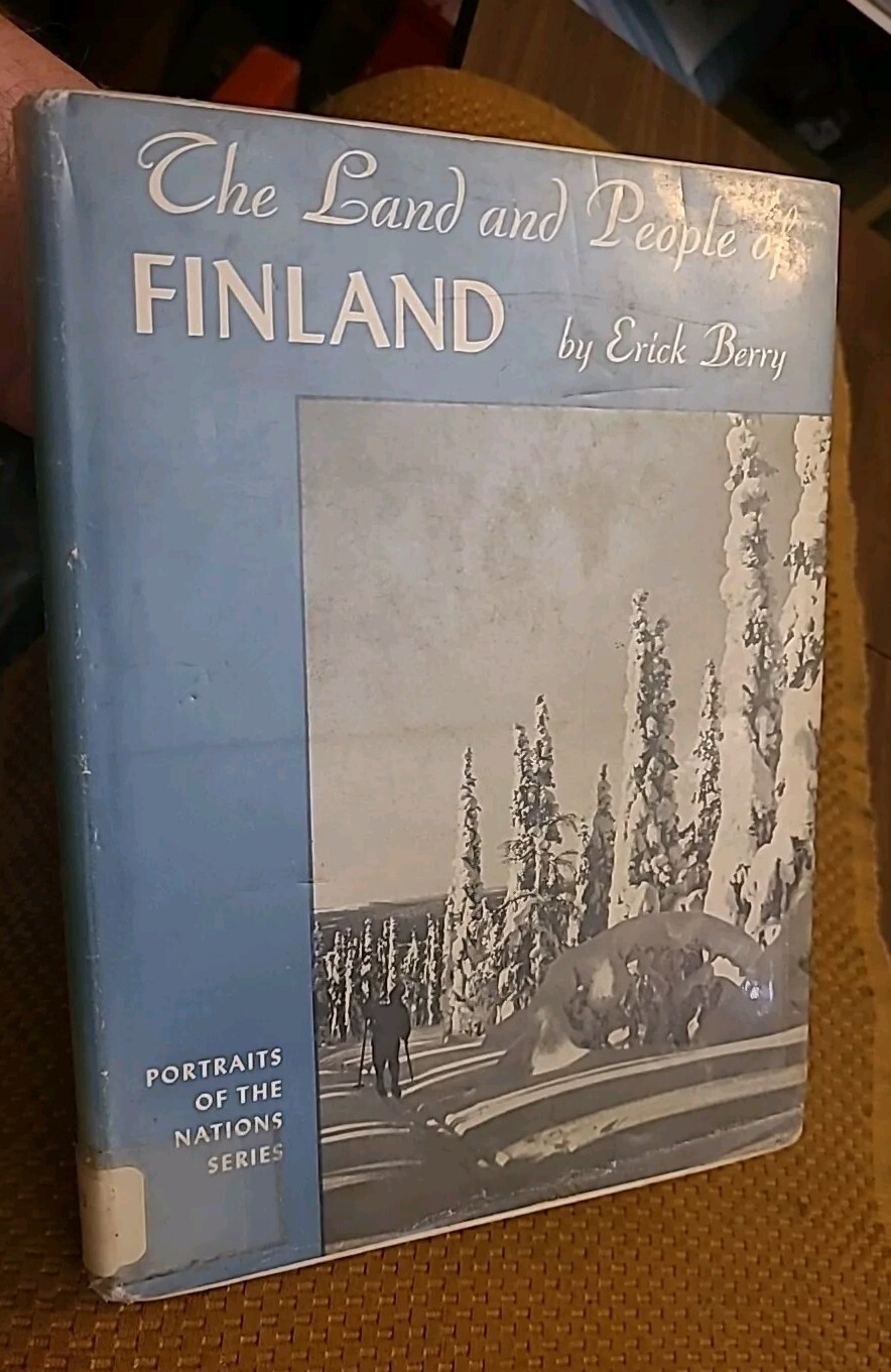 1959 The Land and The People of Finland by Erick Berry VTG Hardcover w/DH